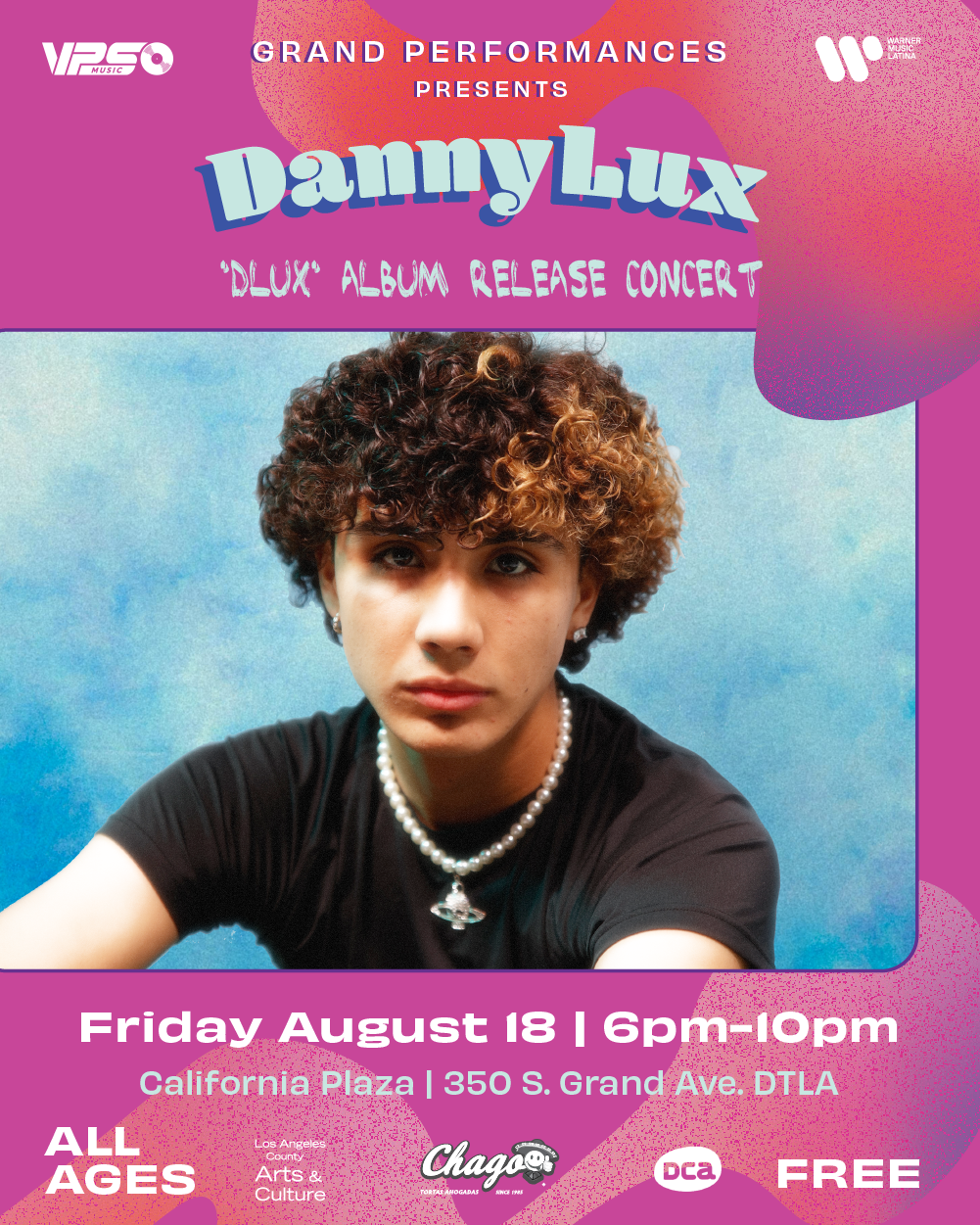 DannyLux — Grand Performances | Free Outdoor Summer Concert Series